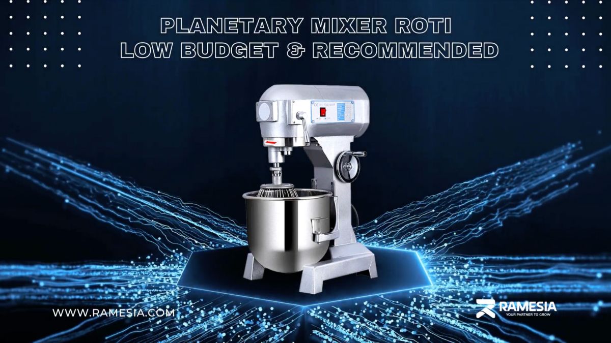 Planetary Mixer Profesional & Premium Untuk Performa Maksimal